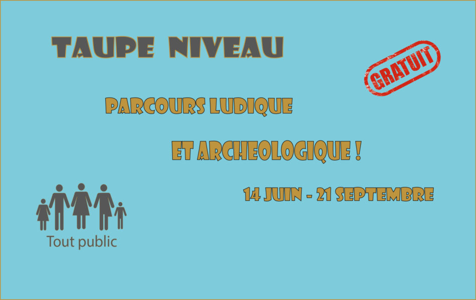 Exposition « Taupe Niveau »